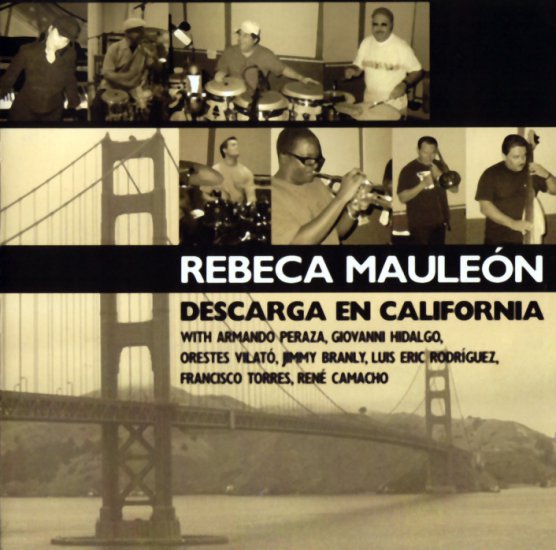 Rebeca Mauleon - DESCARGA EN CALIFORNIA 2006 - Rebeca Mauleon - Descarga En California - F.JPG