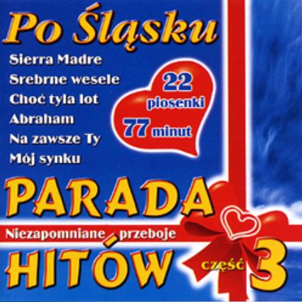 Vol 03 - 00 - Parada Hitów - Niezapomniane Przeboje vol .3.jpg