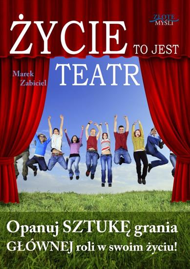 Ebooki - okładki - zycie to jest teatr.jpg