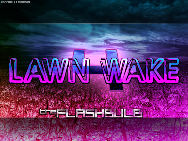 Lawn Wake IV - Lawn Wake IV-bg.png