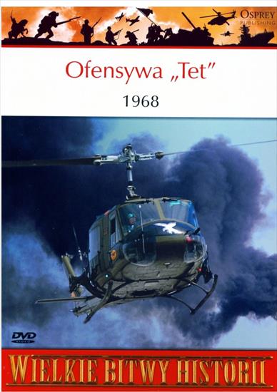 Wielkie Bitwy Historii Osprey PL - 004 Ofensywa Tet 1968.jpg