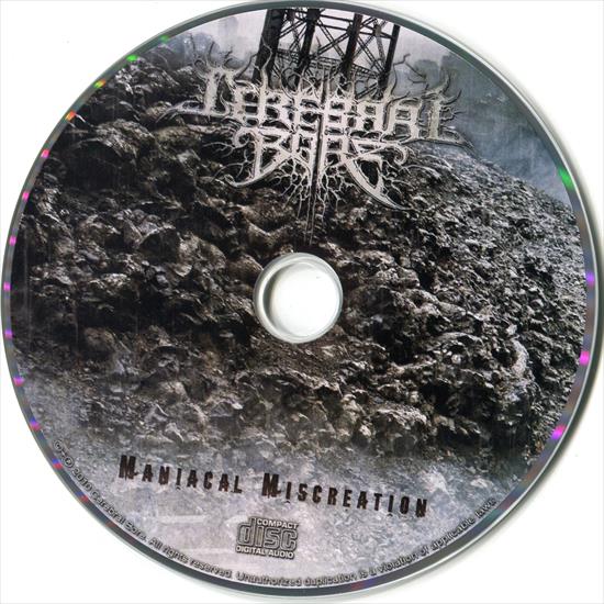 CEREBRAL BORE Maniacal Miscreation2010FLAC - CD.jpg
