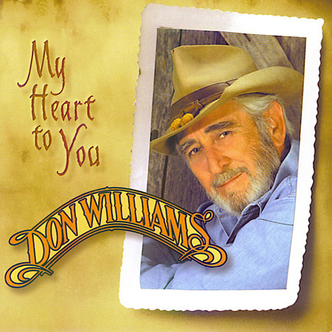 okładki muz. - D - Don Williams - My Herat To You - front.JPG