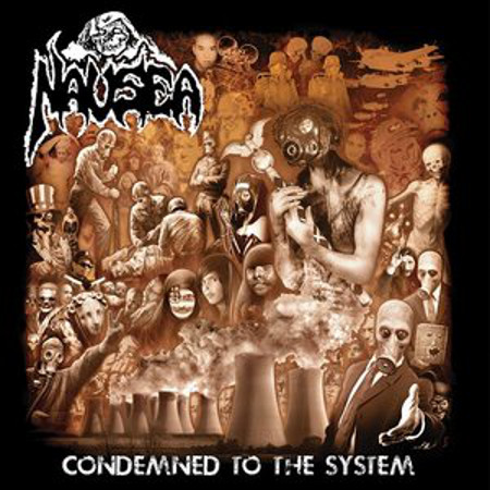 Nausea US-Condemned To The System 2014 - Nausea US-Condemned To The System 2014.jpg