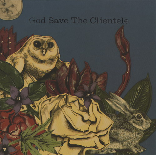 2007 - God Save The Clientele - Cover.jpg