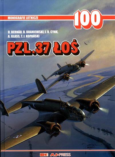 Monografie Lotnicze5 - ML-100-Bernad D., Braniewski B.-PZL P.37 Łoś.jpg