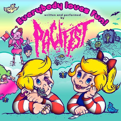 PACIFIST Everybody Loves Fun2010 - Pacifist - Everybody Loves Fun 2010.jpg