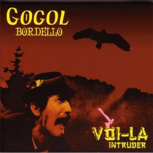 Gogol Bordello 1999 - Voi-La Intruder - Front.jpg